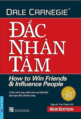 Đắc nhân tâm - How to win friends and Influence People  