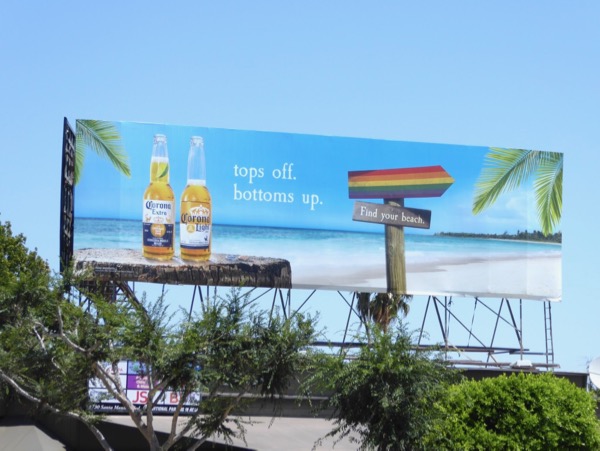 Corona Tops off Bottoms up LGBT Pride billboard Santa Monica Boulevard Corona Tops off Bottoms up LGBT Pride billboard