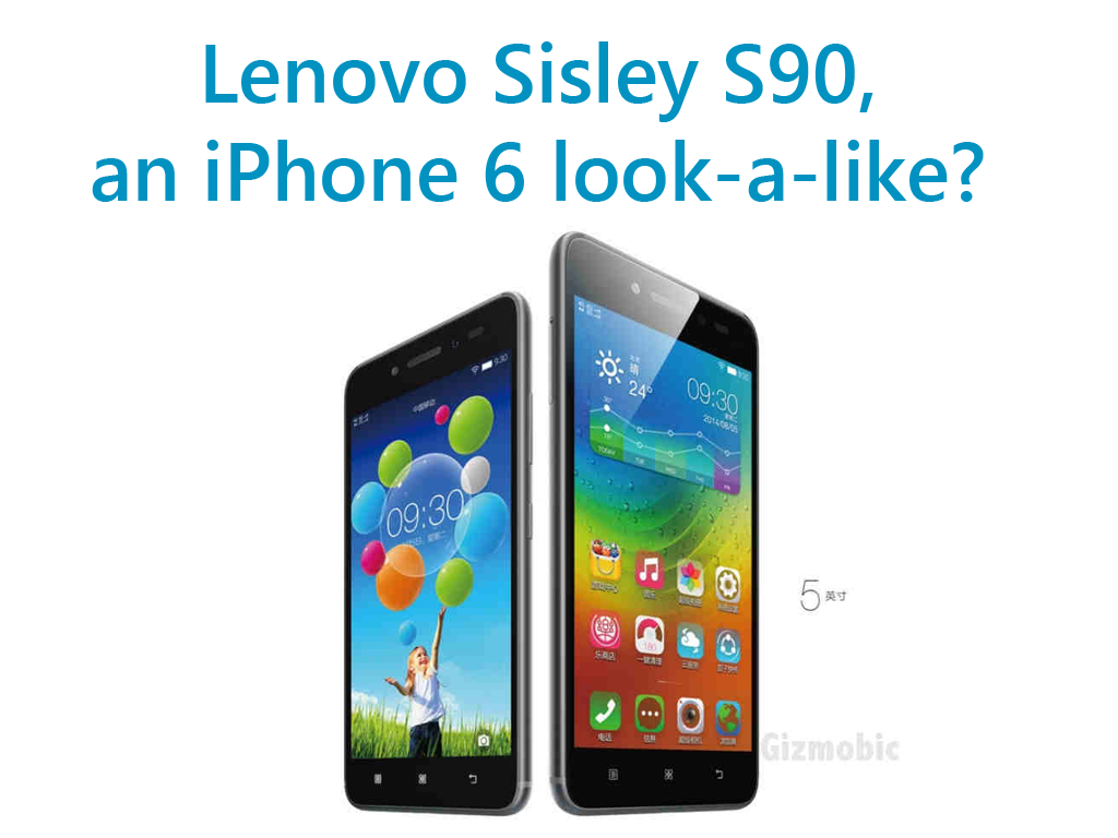 Lenovo launches Sisley S90, an iPhone 6 Look-a-like?