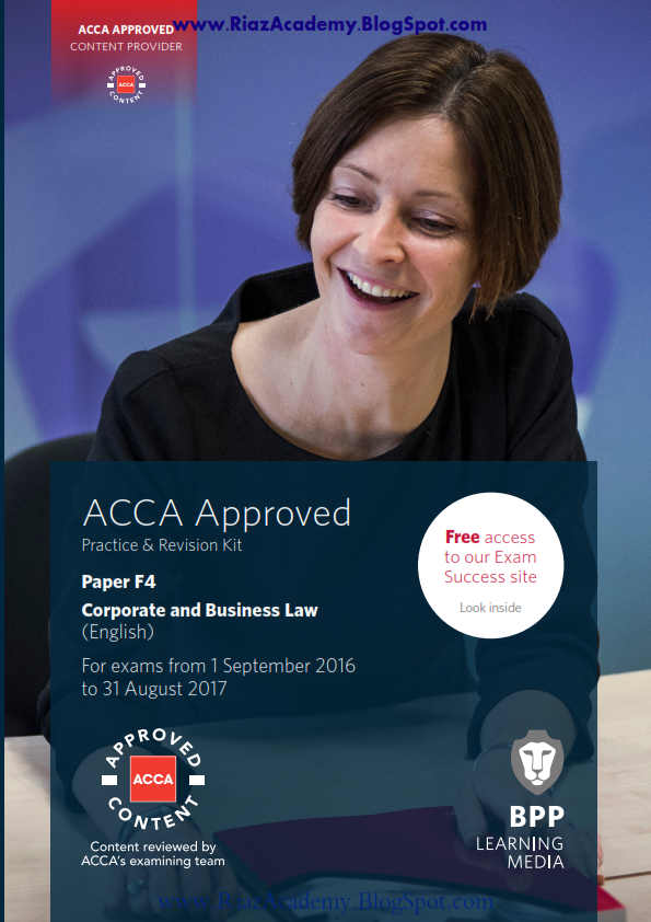 2016-17-ACCA-F4-REVISION KIT-CORPORATE AND BUSINESS LAW (ENG) 2016-17-ACCA-F4-REVISION KIT-CORPORATE AND BUSINESS LAW (ENG)