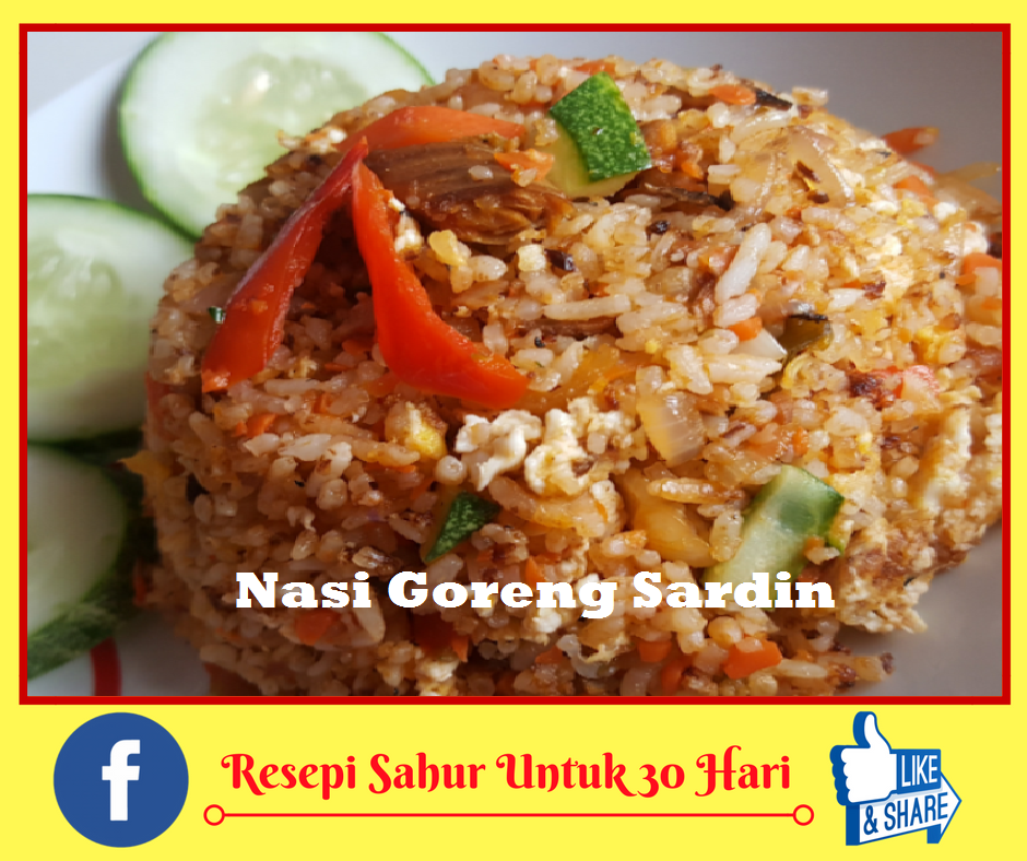 30 Resepi Nasi Goreng Mudah Dan Sedap Untuk Sahur Resepi Mudah