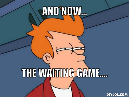 waiting-game-meme-generator-and-now-the-