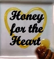 Honey for the Heart