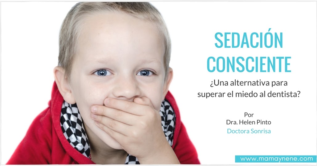 Sedaci\u00f3n consciente: \u00bfUna alternativa para superar el miedo al dentista ...