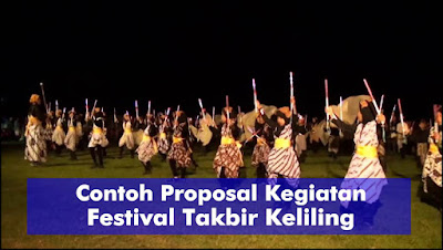 Contoh Proposal Kegiatan Festival Takbir Keliling