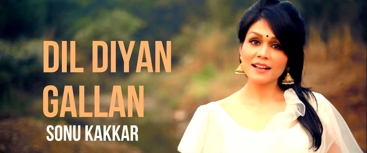 Dil Diyan Gallan Full Song Download by SONU KAKKAR Free