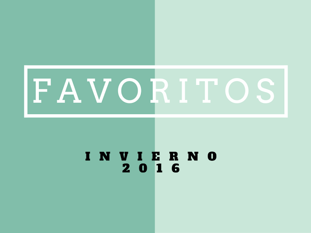 Favoritos Invierno 2016