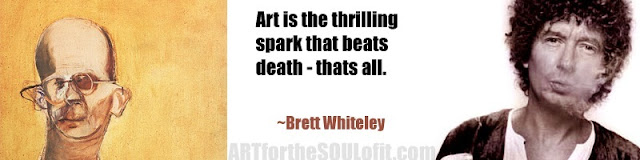 brett whitely quote art is the thrilling spark...