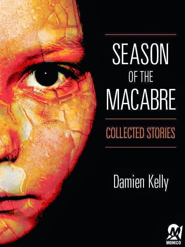 Season of the Macabre by Damien Kelly