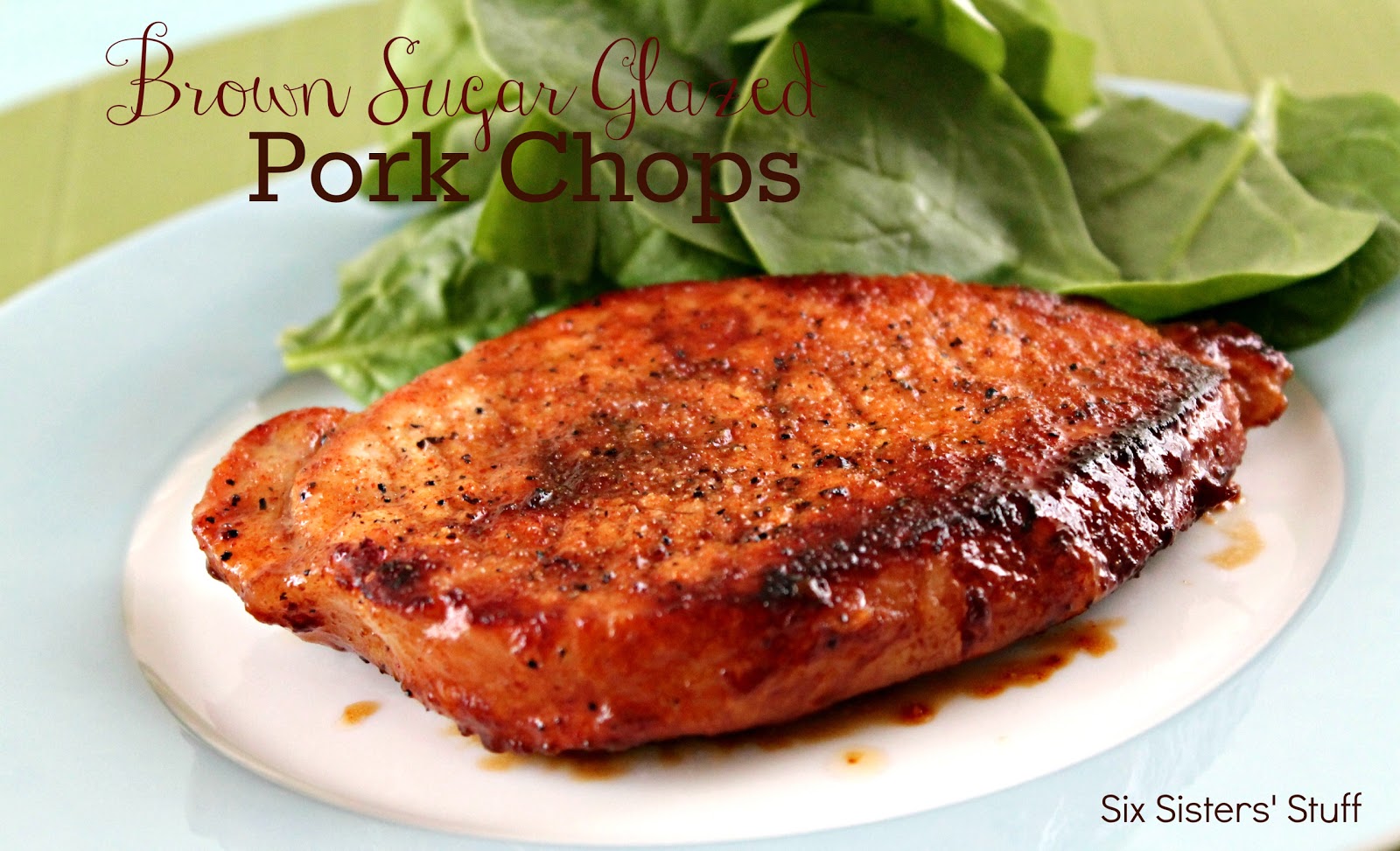 Brown Sugar Glazed Pork Chops Recipe | Six Sisters' Stuff