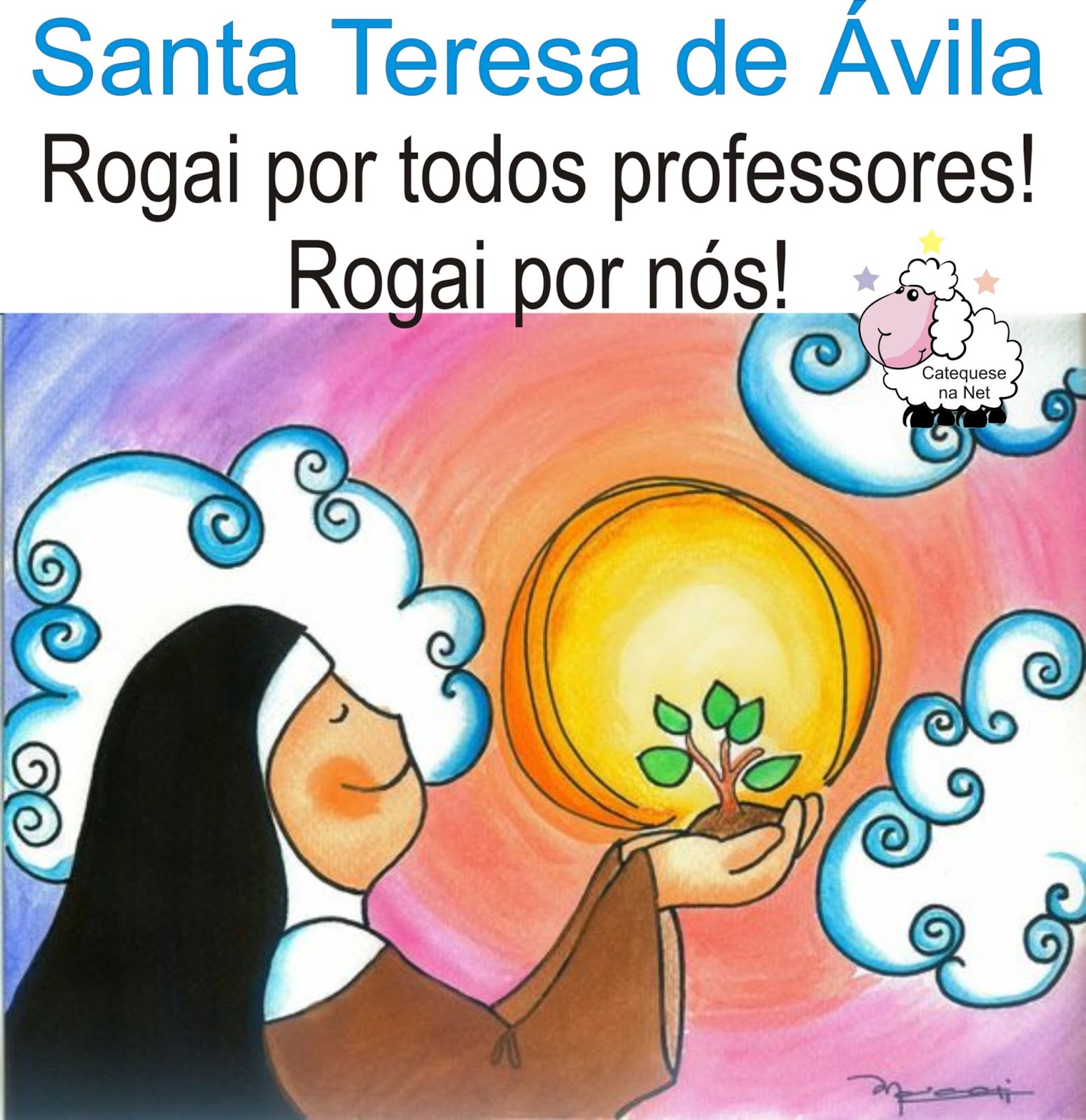 Catequese na Net: Santa Teresa de Ávila, a padroeira dos professores.