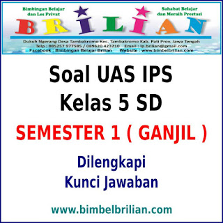 Soal UAS IPS Kelas 5 SD Semester 1 (Ganjil) Dan Kunci Jawabannya