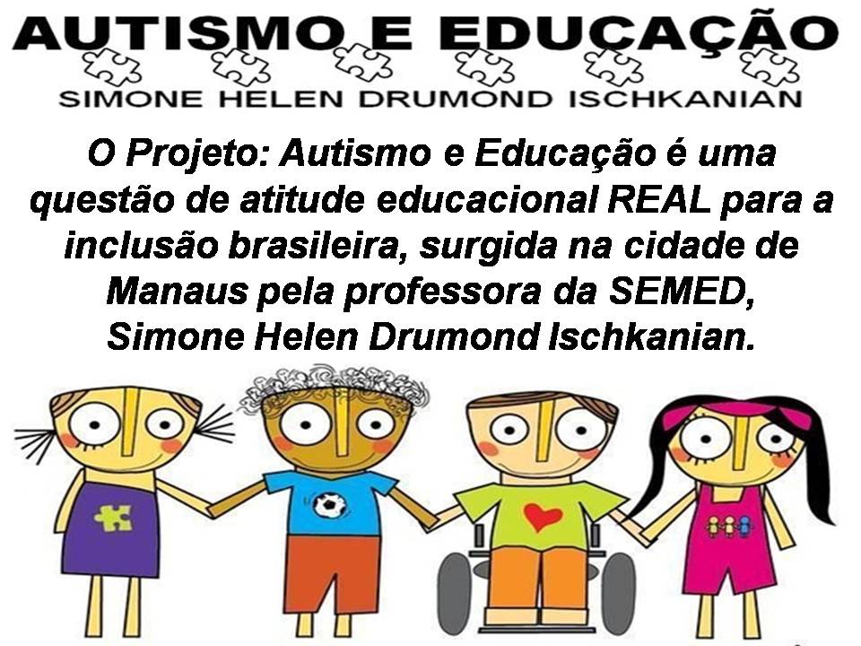 Simone Helen Drumond Projeto Autismo E EducaÇÃo MÉtodo De
