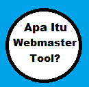 macam - macam penyediaan layanan webmaster tools 