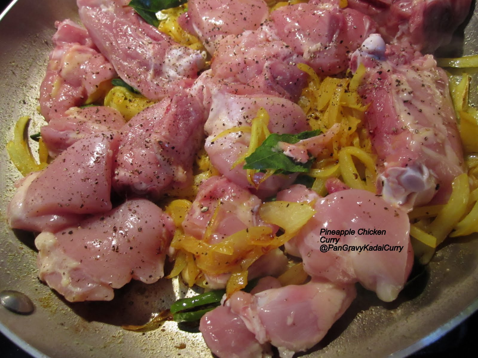 Pan Gravy Kadai Curry Easy Pineapple and Chicken Curry