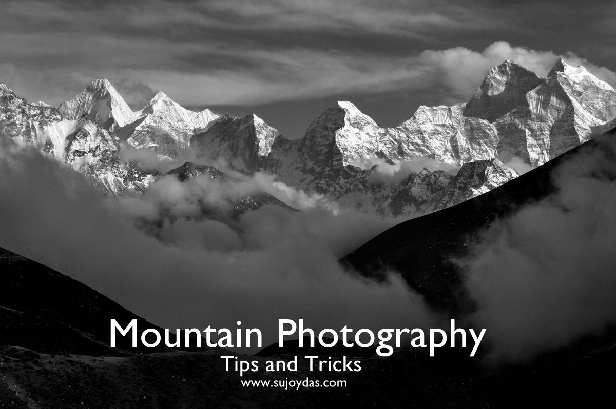 Trekking and Photography in the Himalaya Mountain Photography Tips