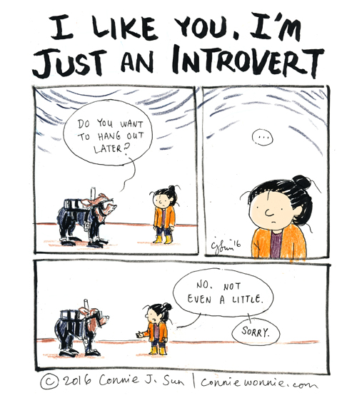 cartoonconnie comics blog: I Like You, I'm Just An Introvert