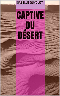 Captive Du Désert De Isabelle Guyolot PDF Captive Du Désert De Isabelle Guyolot PDF