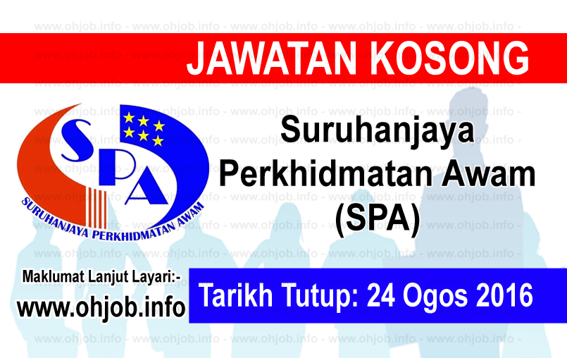 Jawatan Kerja Kosong Suruhanjaya Perkhidmatan Awam (SPA) logo www.ohjob.info ogos 2016