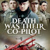 Death Was Their Co-Pilot by Michael Dörflinger
