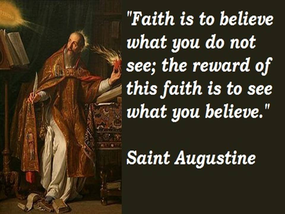 FAITH.jpg (960×720) | St augustine quotes, Catholic quotes, Faith