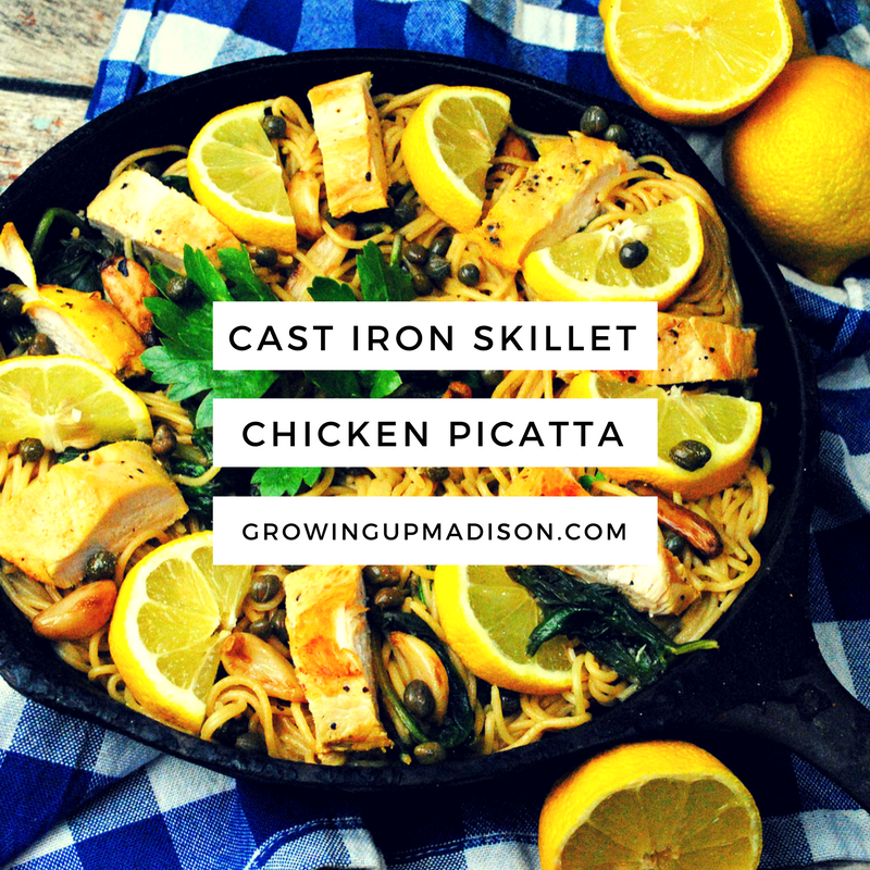 Cast Iron Skillet Chicken Picatta