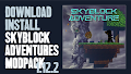 HOW TO INSTALL<br>Skyblock Adventures Modpack [<b>1.12.2</b>]<br>▽