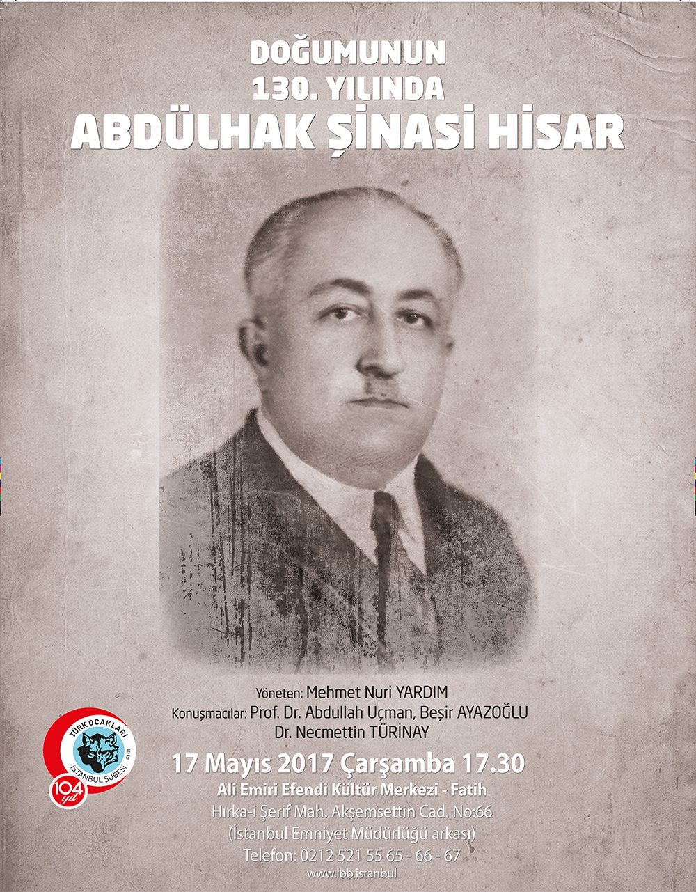 Abdülhak Şinasi Hisar, 130 yaşında..