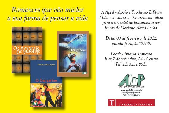 Lançamento dos livros Os Amorais, O Dançarino e Trajetória na Livraria Travessa, RJ