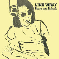 Link Wray's Beans and Fatback