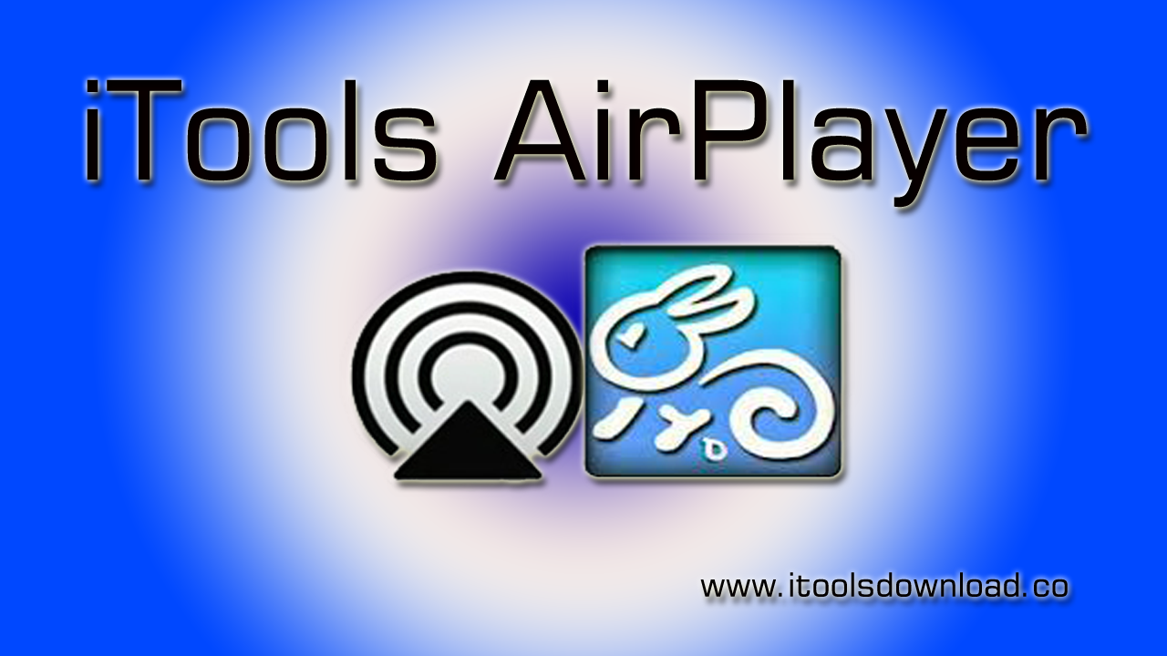 download itools airplay