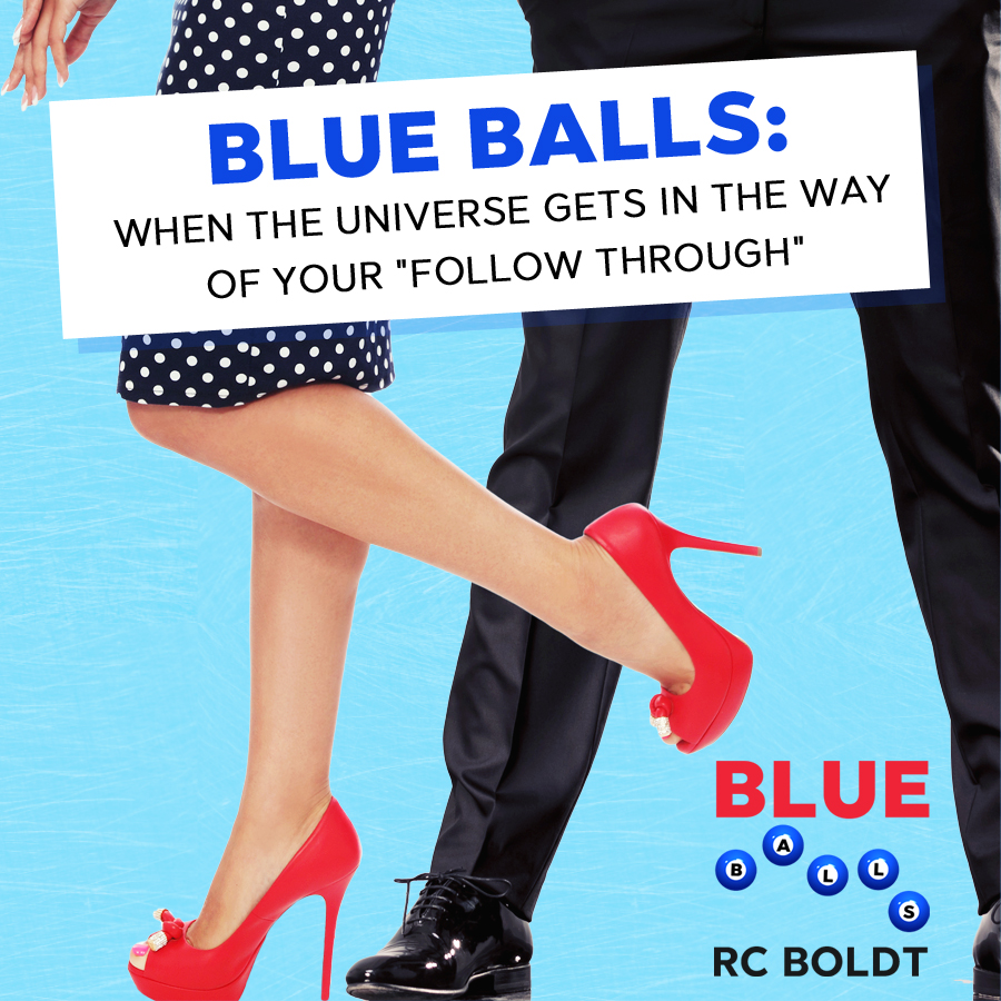 Blue Balls By RC Boldt Cover Reveal.