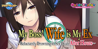 My Boss’ Wife is My Ex