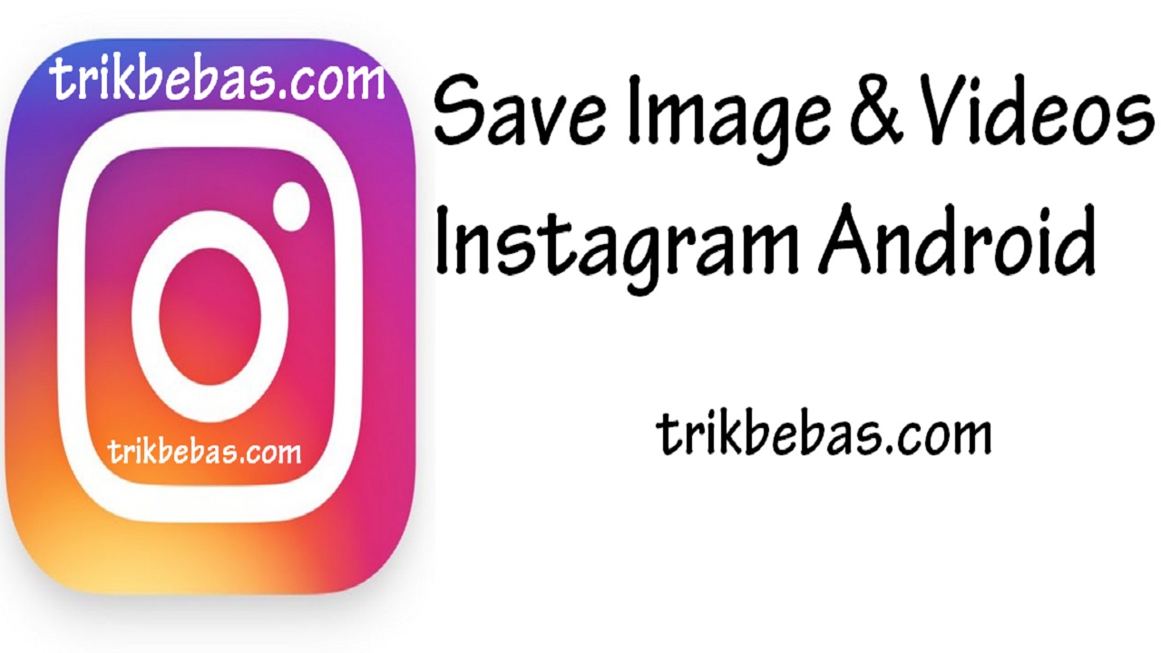 Download Instagram Plus V10140 Terbaru Download Gambar Video