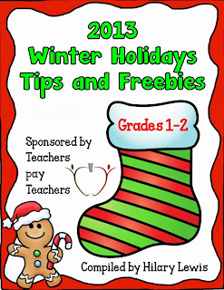 http://www.teacherspayteachers.com/Product/2013-Winter-Holidays-Tips-and-Freebies-Grades-1-2-Edition-1008191