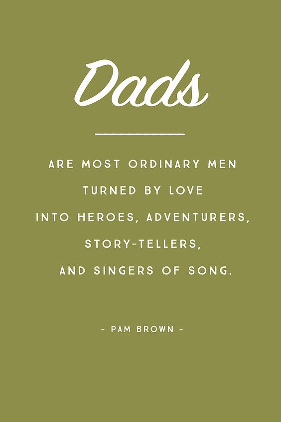 The World Best Quotes 9 Fatherhood Quotes #HappyFathersDay #