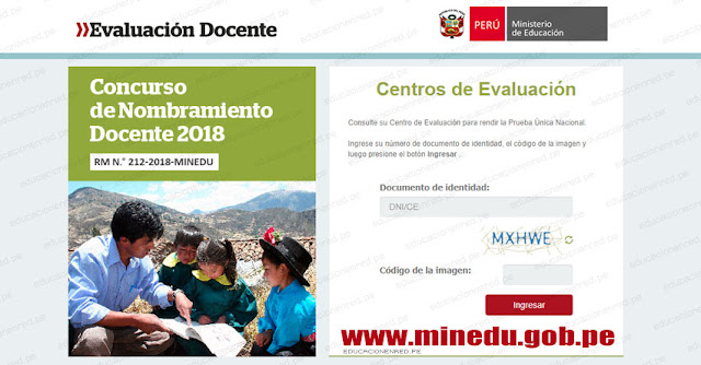 MINEDU: Locales para el Examen de Nombramiento Docente (Centros de EvaluaciÃ³n - Prueba Ãšnica Nacional 14 Octubre 2018) www.minedu.gob.pe