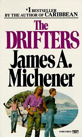 Dog Star Omnibus: The Drifters by James Michener