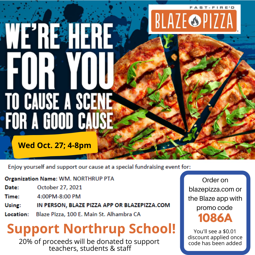Northrup PTA Blaze Pizza Fundraiser TONIGHT!