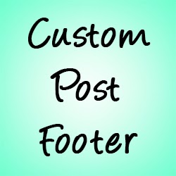 Add Custom Post Footer in Blogger