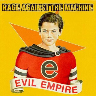 Rage_Against_The_Machine_-_Evil_Empire.JPG