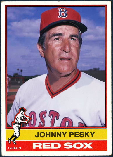 WHEN TOPPS HAD (BASE)BALLS!: 1976 COACH CARD- JOHNNY PESKY