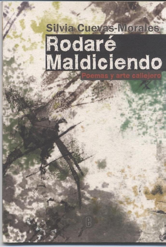 RODARÉ MALDICIENDO