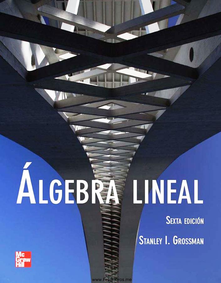 lgebra Lineal 4ta Edicin Stephen Friedberg Archivos