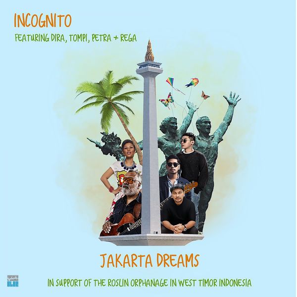 Incognito - Jakarta Dreams (feat. Dira, Tompi, Petra & Rega)