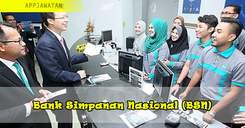 Jawatan Kosong di Bank Simpanan Nasional (BSN)  16 Februari 2019