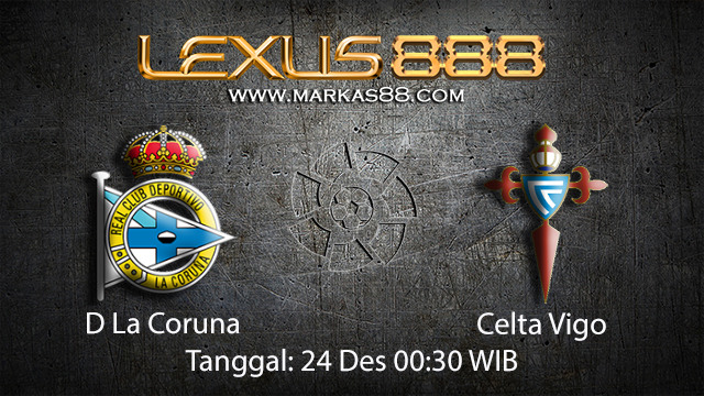 PREDIKSIBOLA - PREDIKSI TARUHAN BOLA D LA CORUNA VS CELTA VIGO 24 DESEMBER 2017 ( SPANISH LA LIGA )