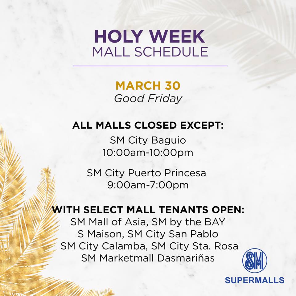 full-list-sm-other-malls-schedule-for-holy-week-2018-announced