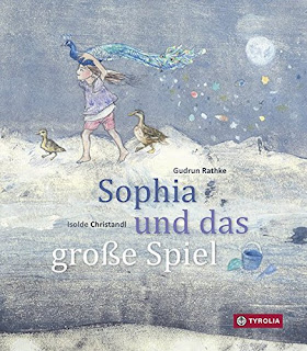 Cover von dem Bilderbuch "Sophia und das große Spiel" von Gudrun Rathke 