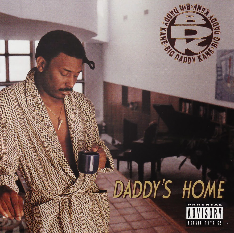 BIG DADDY KANE - DADDY'S HOME (1994)